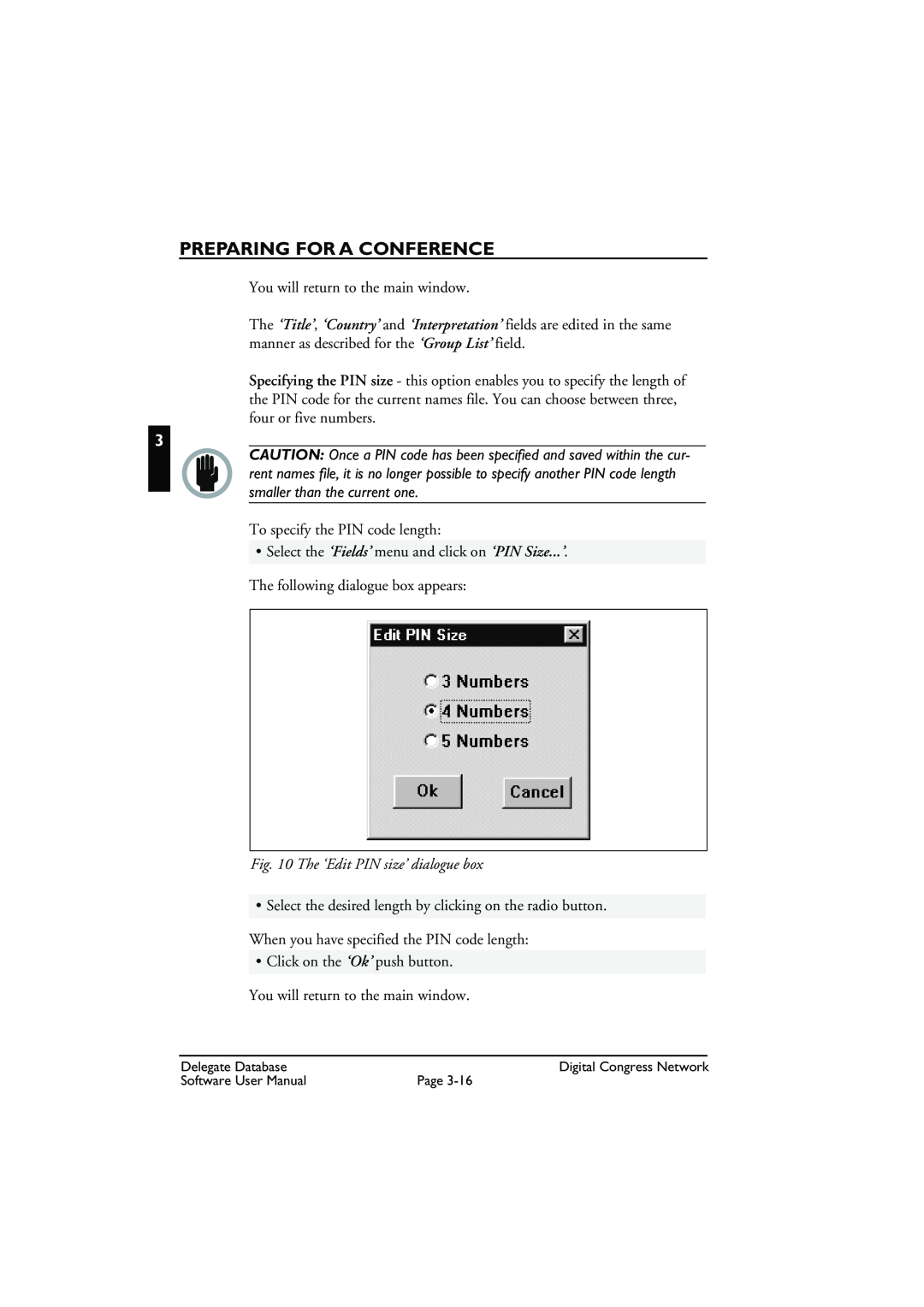 Bosch Appliances LBB3580 The ‘Edit PIN size’ dialogue box, Preparing For A Conference, You will return to the main window 