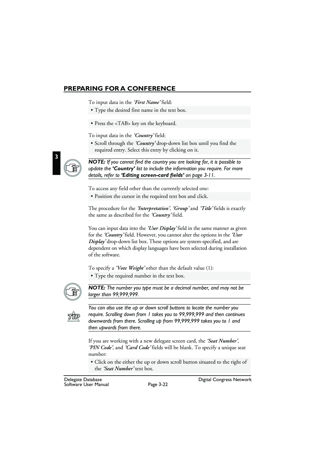 Bosch Appliances LBB3580 user manual Preparing For A Conference, To input data in the ‘First Name’ field 