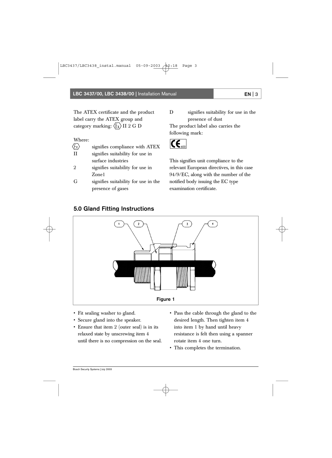 Bosch Appliances LBC 3438/00, LBC 3437/00 installation manual Gland Fitting Instructions 