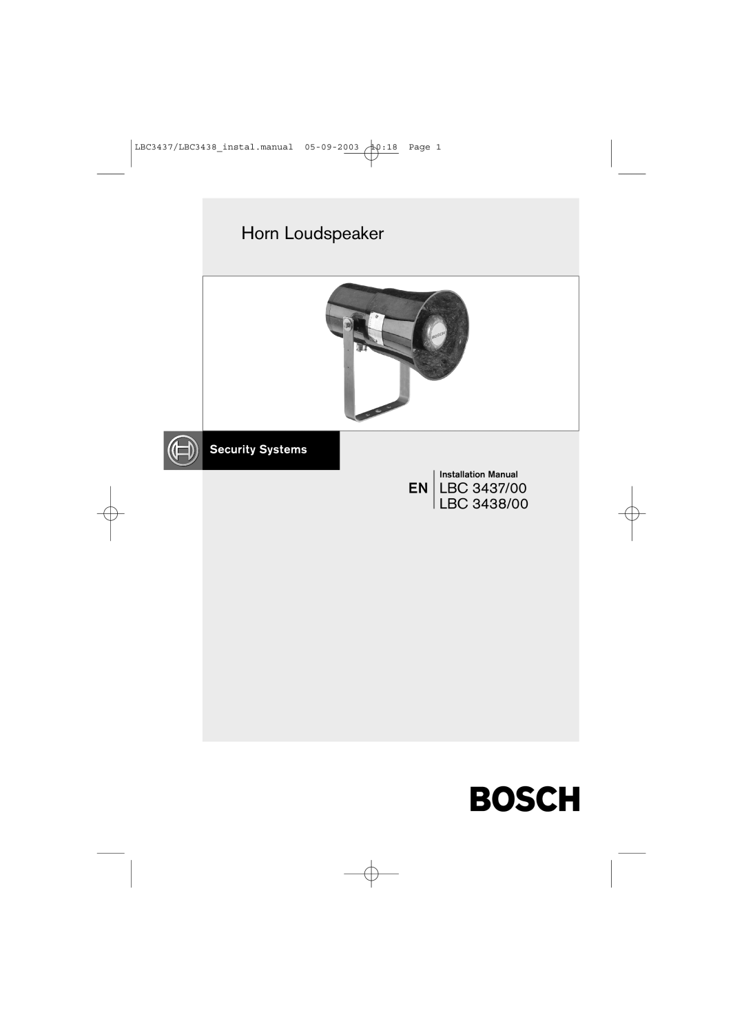 Bosch Appliances installation manual Horn Loudspeaker, EN LBC 3437/00 LBC 3438/00, Installation Manual 