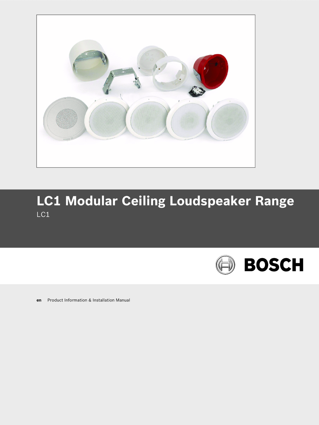 Bosch Appliances installation manual LC1 Modular Ceiling Loudspeaker Range 