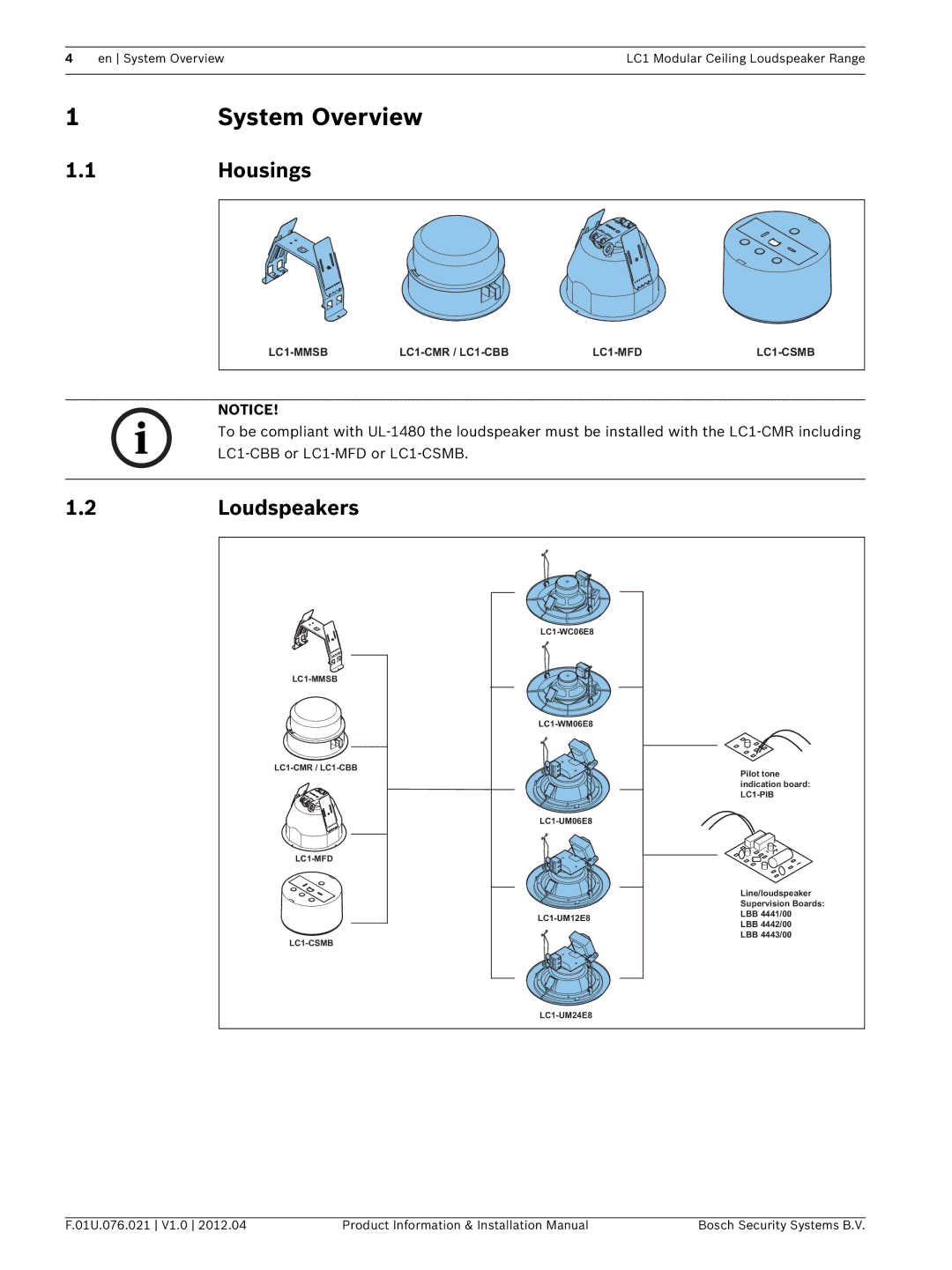 Bosch Appliances LC1 installation manual Housings, Loudspeakers 