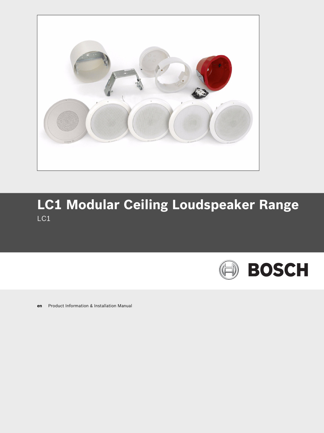 Bosch Appliances installation manual LC1 Modular Ceiling Loudspeaker Range 