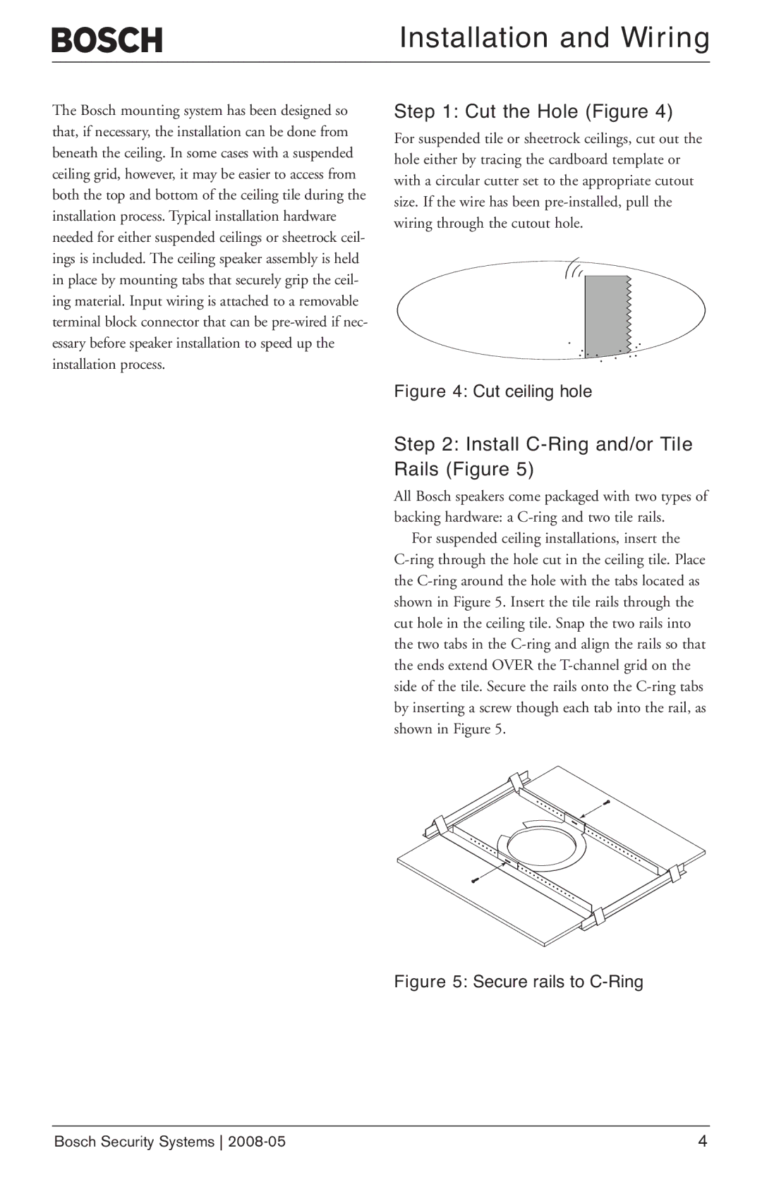 Bosch Appliances LC2-PC30G6-8L manual Installation and Wiring, Cut the Hole Figure, Install C-Ring and/or Tile Rails Figure 