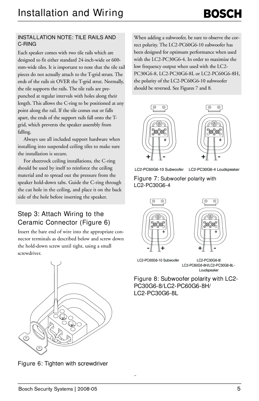 Bosch Appliances LC2-PC30G6-4 manual Attach Wiring to the Ceramic Connector Figure, Installation Note Tile Rails and C-RING 