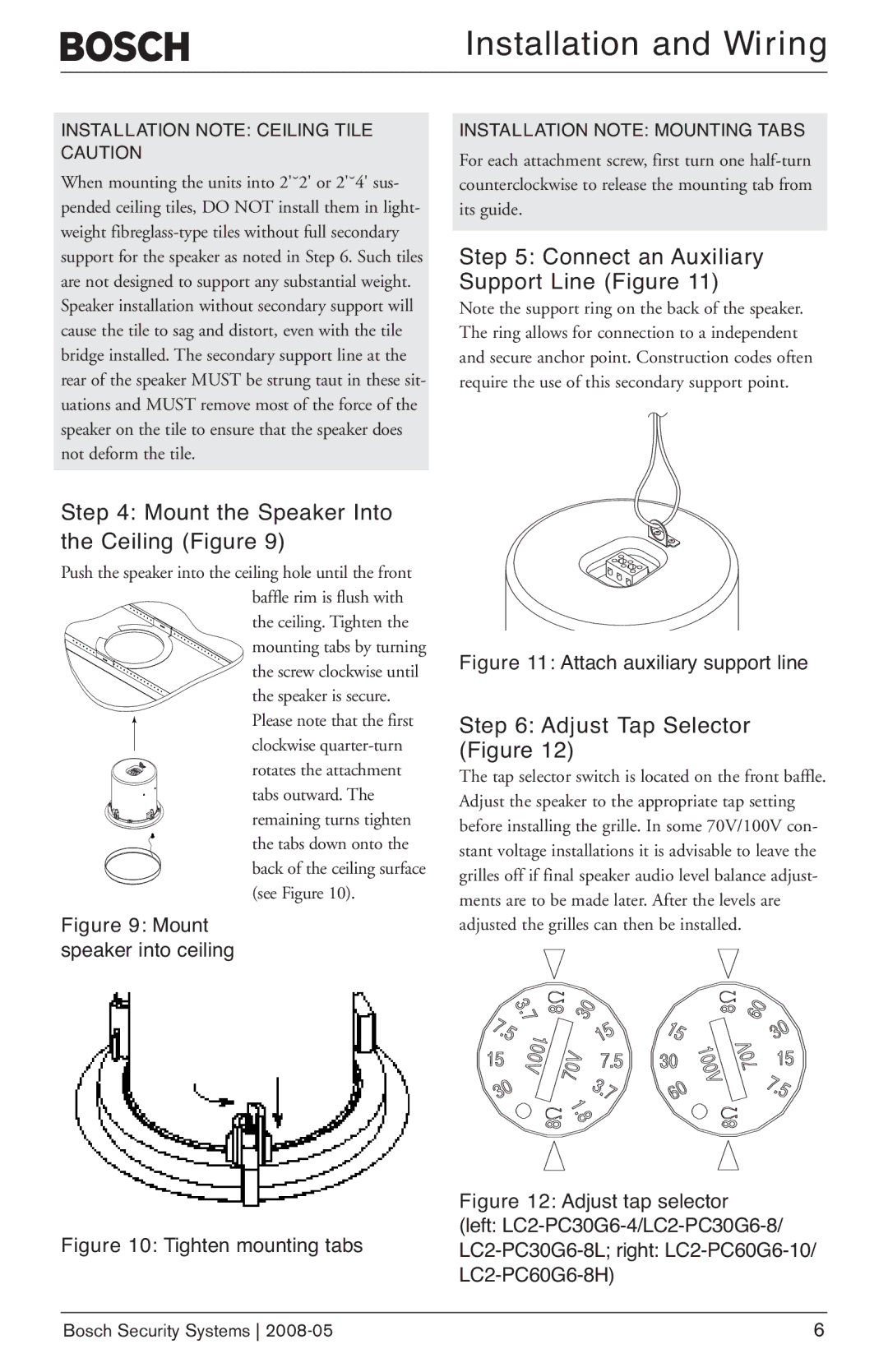 Bosch Appliances LC2-PC60G6-10 manual Mount the Speaker Into the Ceiling Figure, Connect an Auxiliary Support Line Figure 