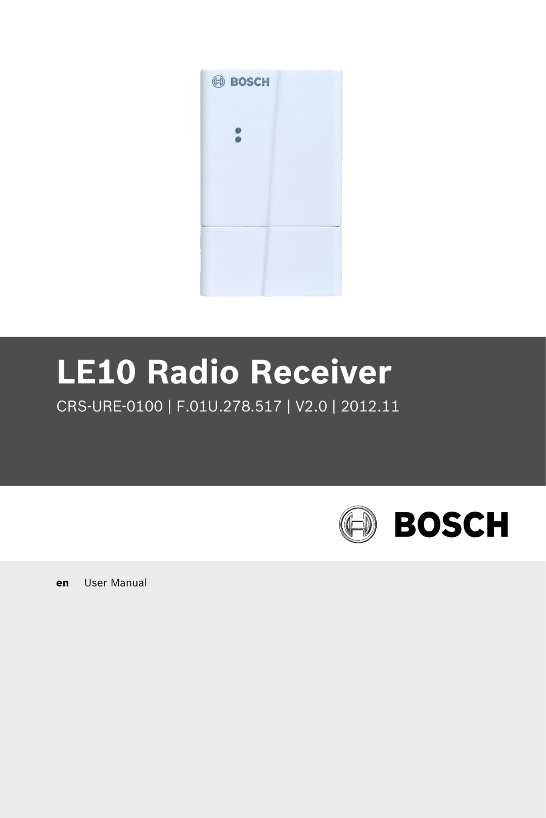 Bosch Appliances user manual LE10 Radio Receiver 