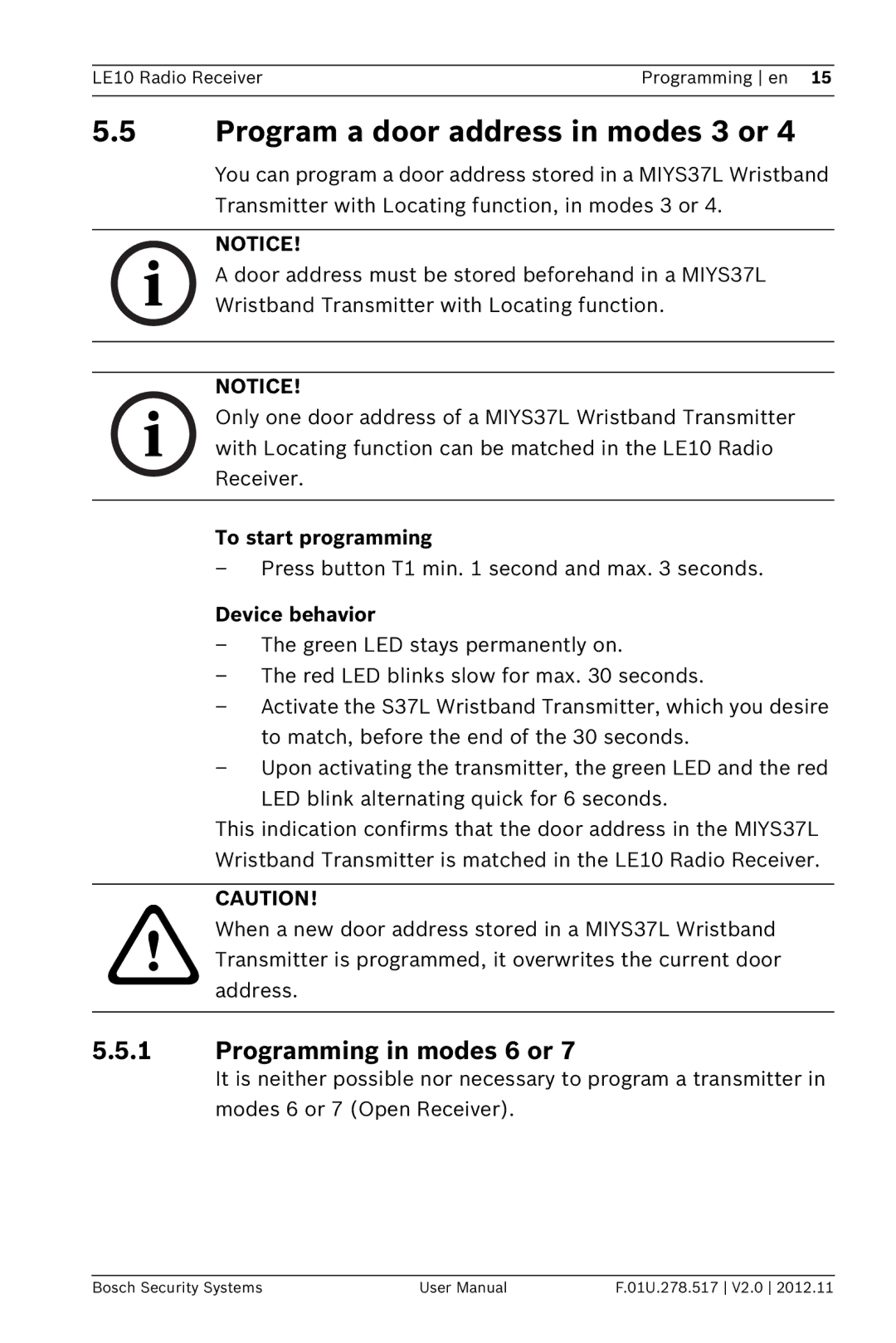 Bosch Appliances LE10 user manual Program a door address in modes 3 or, Programming in modes 6 or 