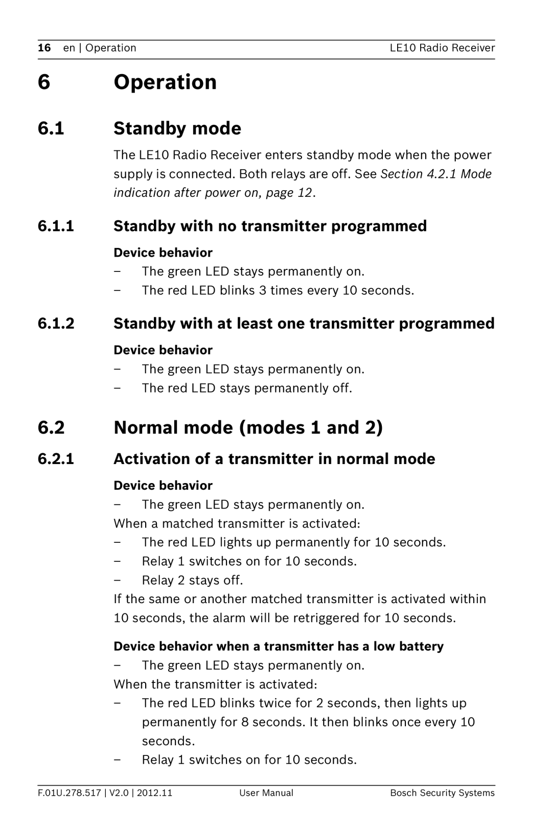 Bosch Appliances LE10 user manual Operation, Standby mode, Normal mode modes 1 