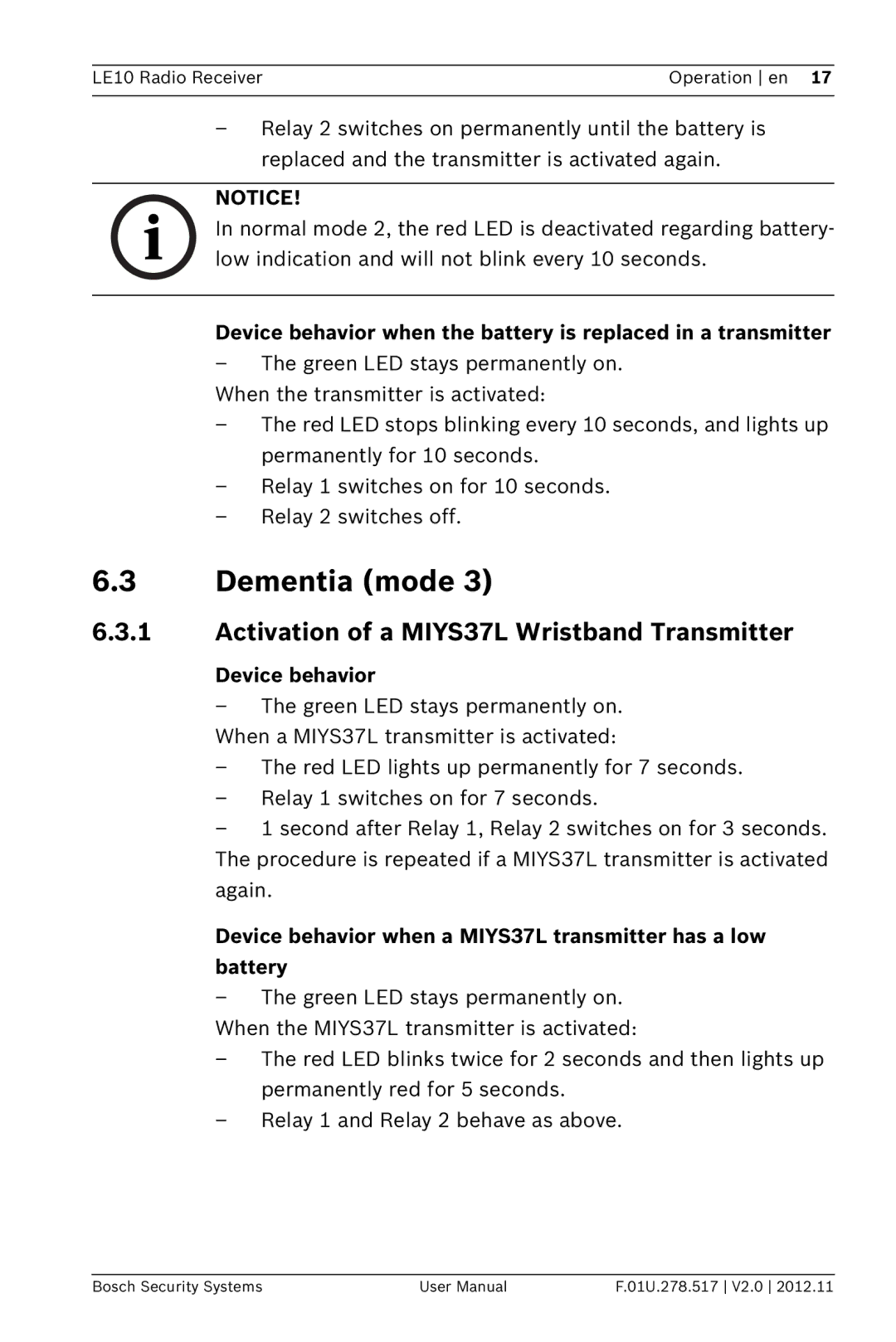 Bosch Appliances LE10 user manual Dementia mode, Activation of a MIYS37L Wristband Transmitter 