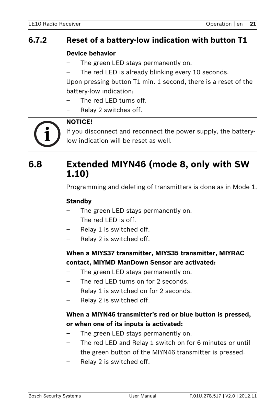 Bosch Appliances LE10 Extended MIYN46 mode 8, only with SW, Reset of a battery-low indication with button T1, Standby 