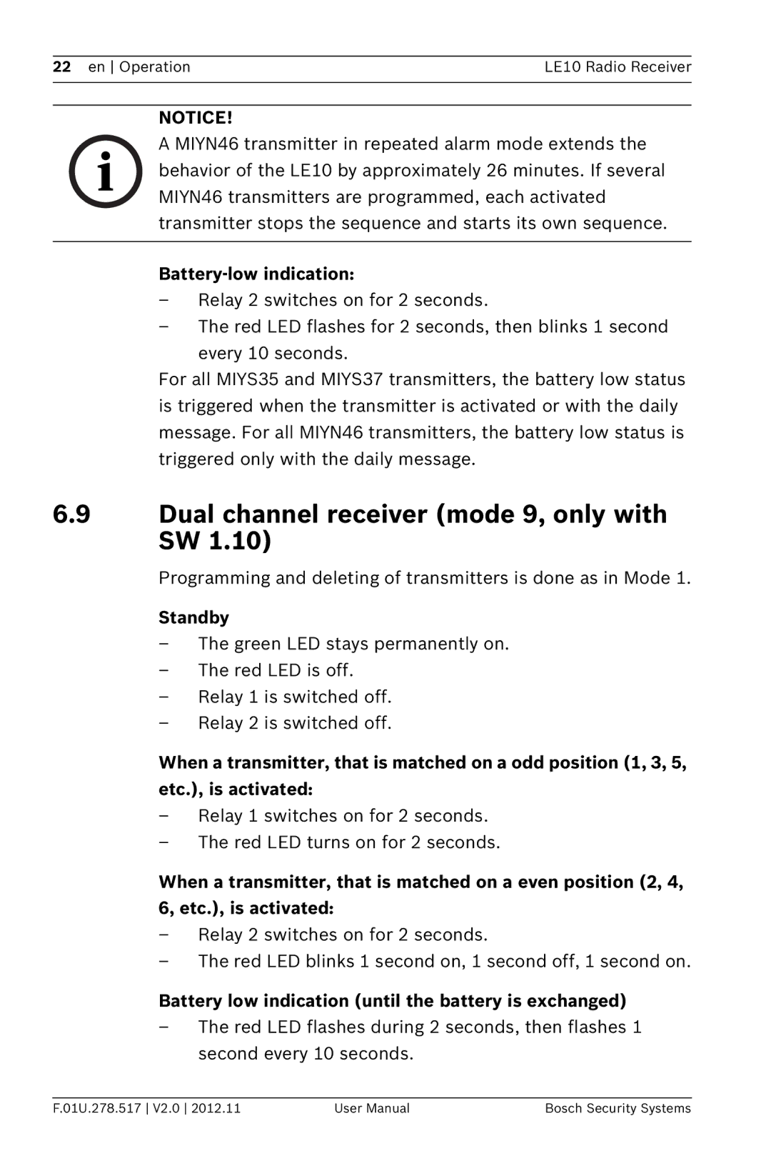 Bosch Appliances LE10 user manual Dual channel receiver mode 9, only with SW, Battery-low indication 