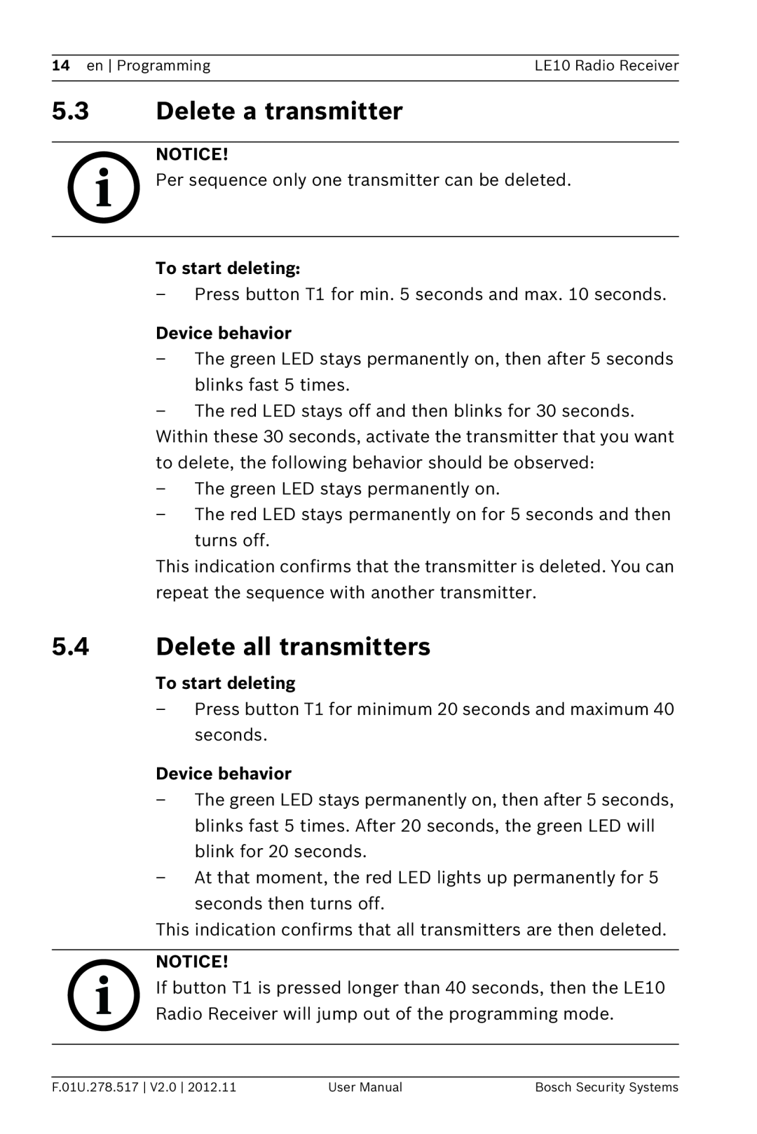 Bosch Appliances LE10 user manual 5.3Delete a transmitter, 5.4Delete all transmitters, To start deleting, Device behavior 