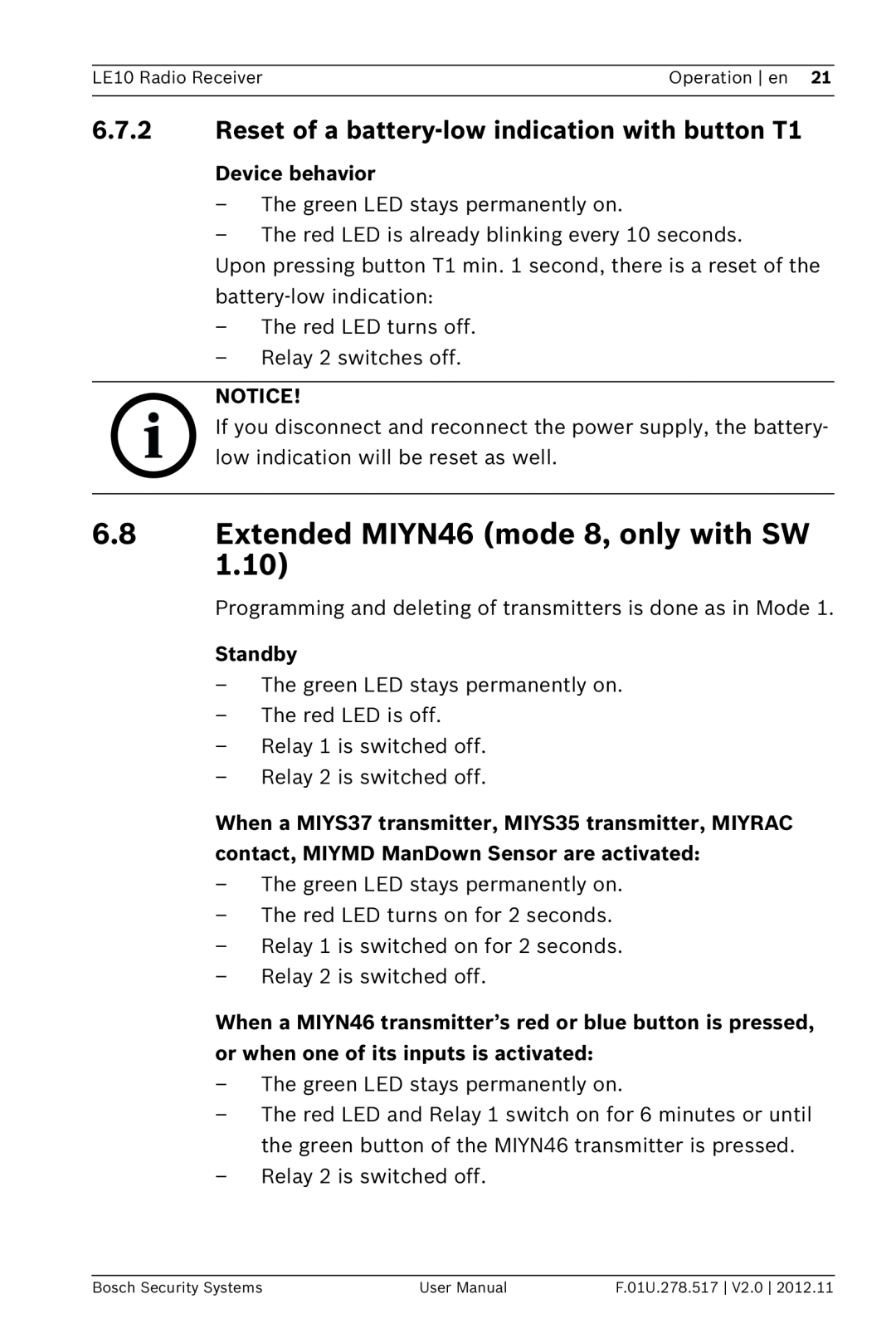 Bosch Appliances LE10 user manual 6.8Extended MIYN46 mode 8, only with SW, Standby, Device behavior 