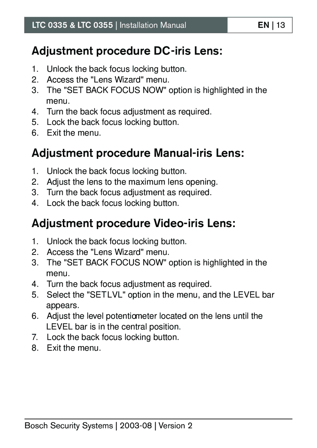 Bosch Appliances LTC 0335, LTC 0355 Adjustment procedure DC-iris Lens, Adjustment procedure Manual-iris Lens 