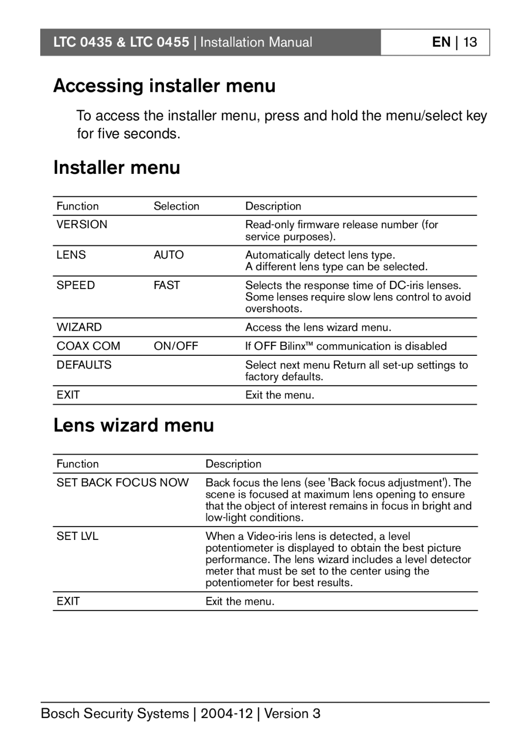 Bosch Appliances LTC 0435, LTC 0455 installation manual Accessing installer menu, Installer menu, Lens wizard menu 