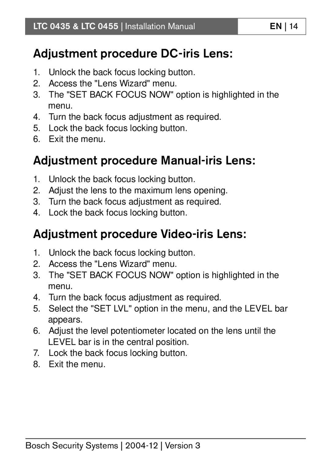 Bosch Appliances LTC 0455, LTC 0435 Adjustment procedure DC-iris Lens, Adjustment procedure Manual-iris Lens 