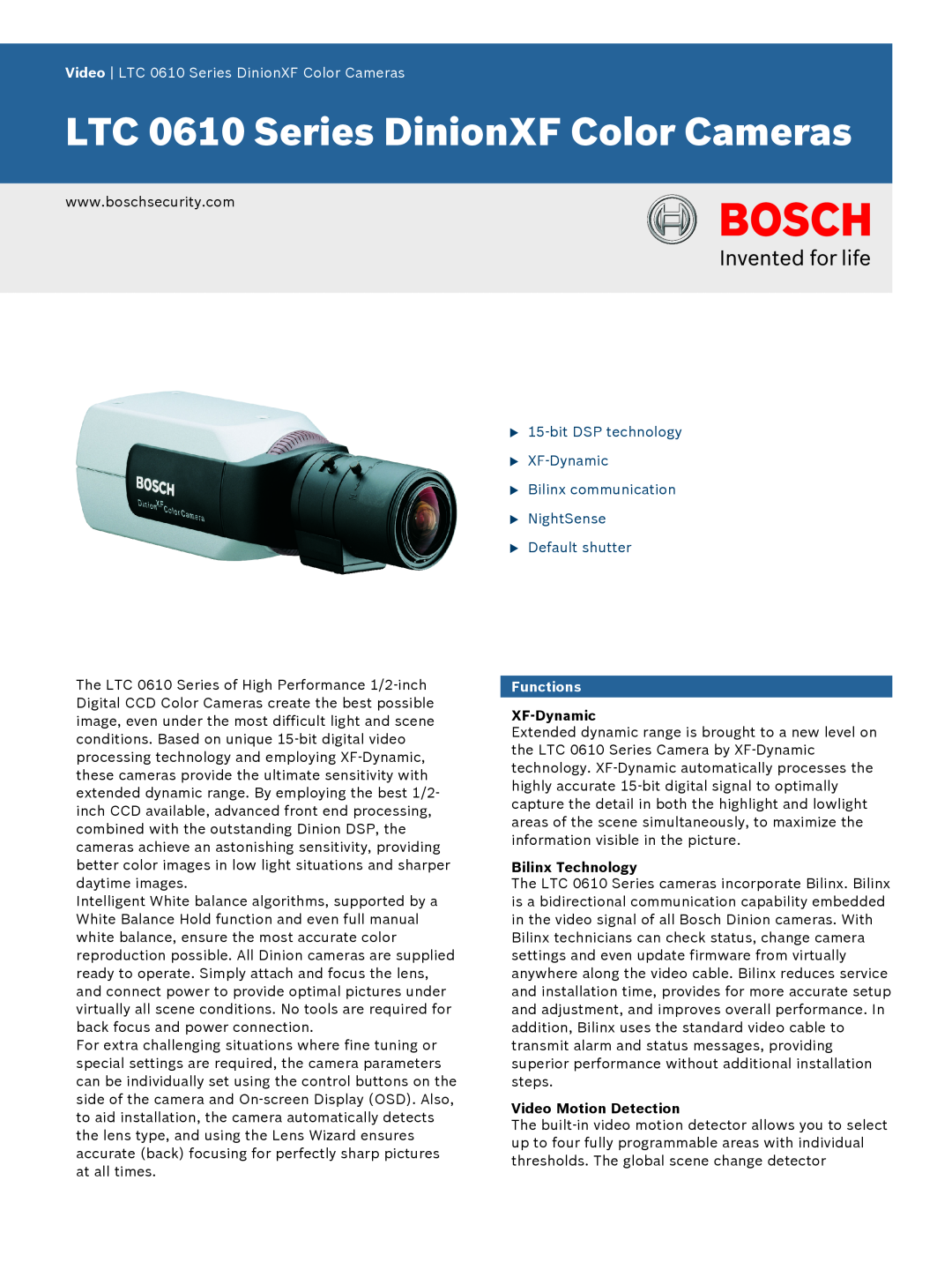 Bosch Appliances manual Video LTC 0610 Series DinionXF Color Cameras, Functions, XF-Dynamic, Bilinx Technology 