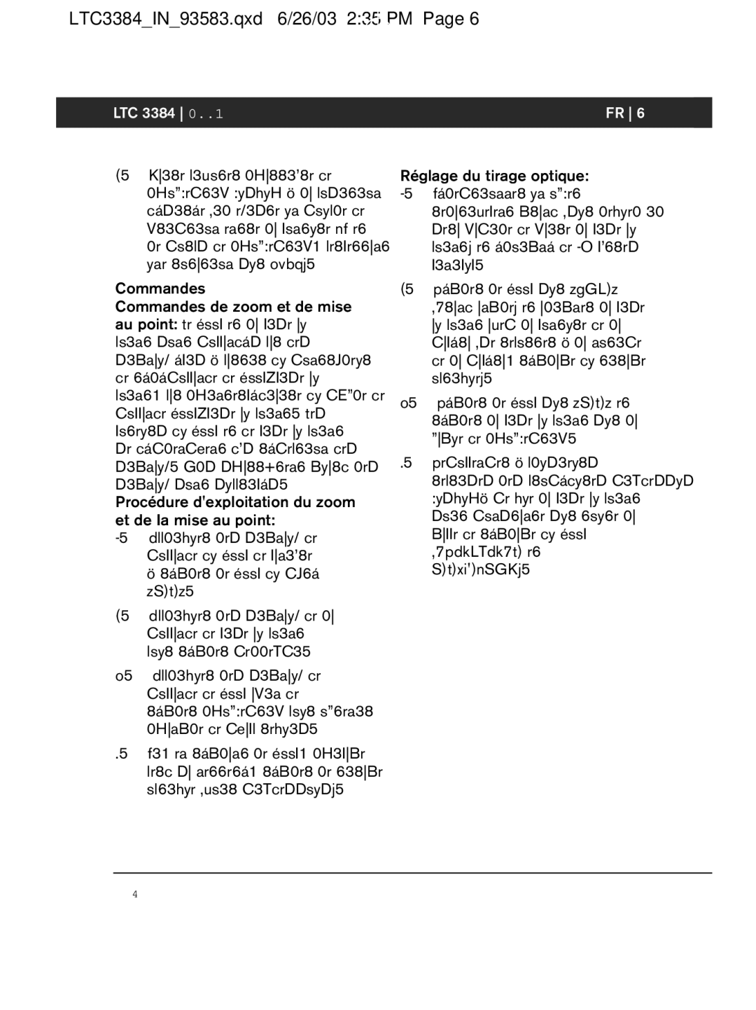 Bosch Appliances LTC 3354 installation manual Réglage du tirage optique 