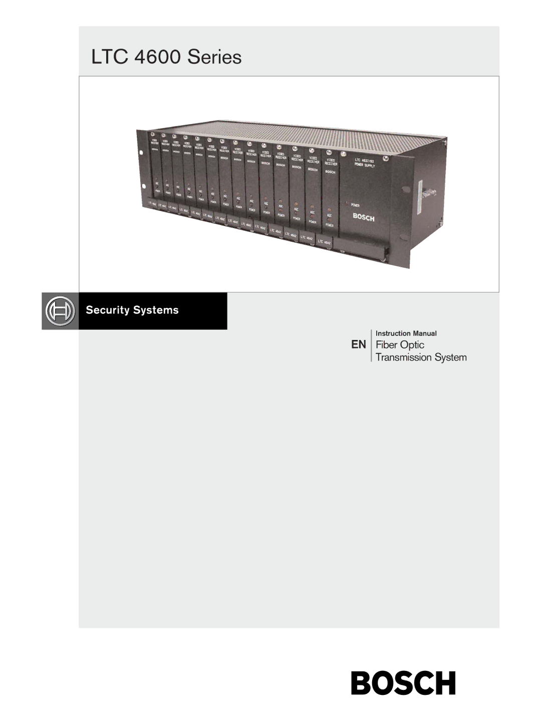 Bosch Appliances instruction manual LTC 4600 Series 