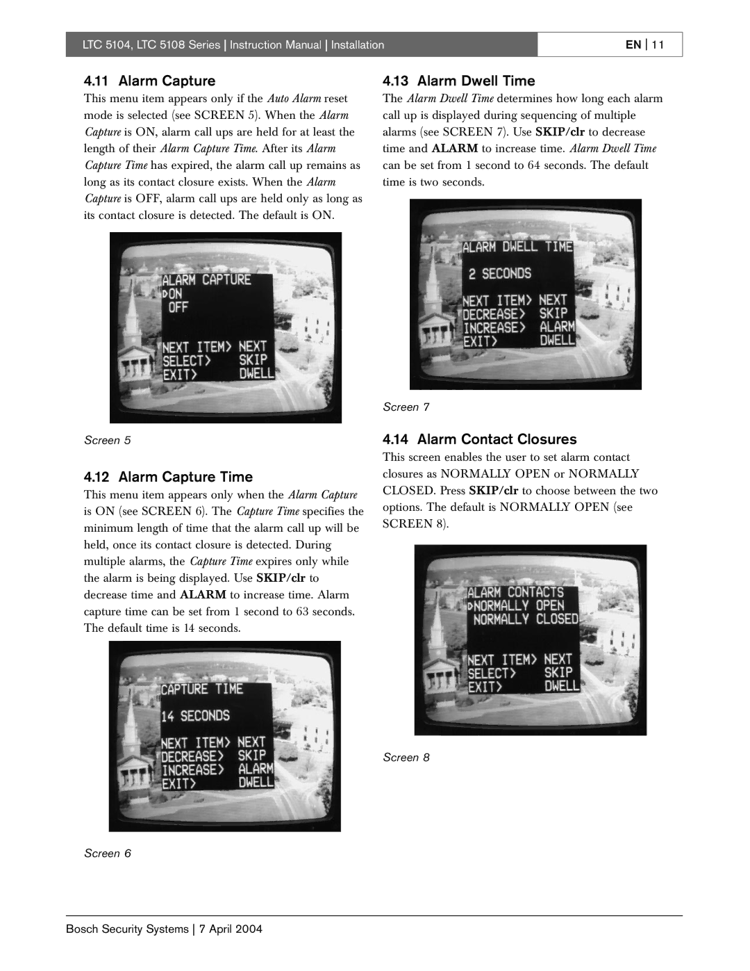 Bosch Appliances LTC 5104, LTC 5108 instruction manual Alarm Dwell Time, Alarm Capture Time, Alarm Contact Closures 