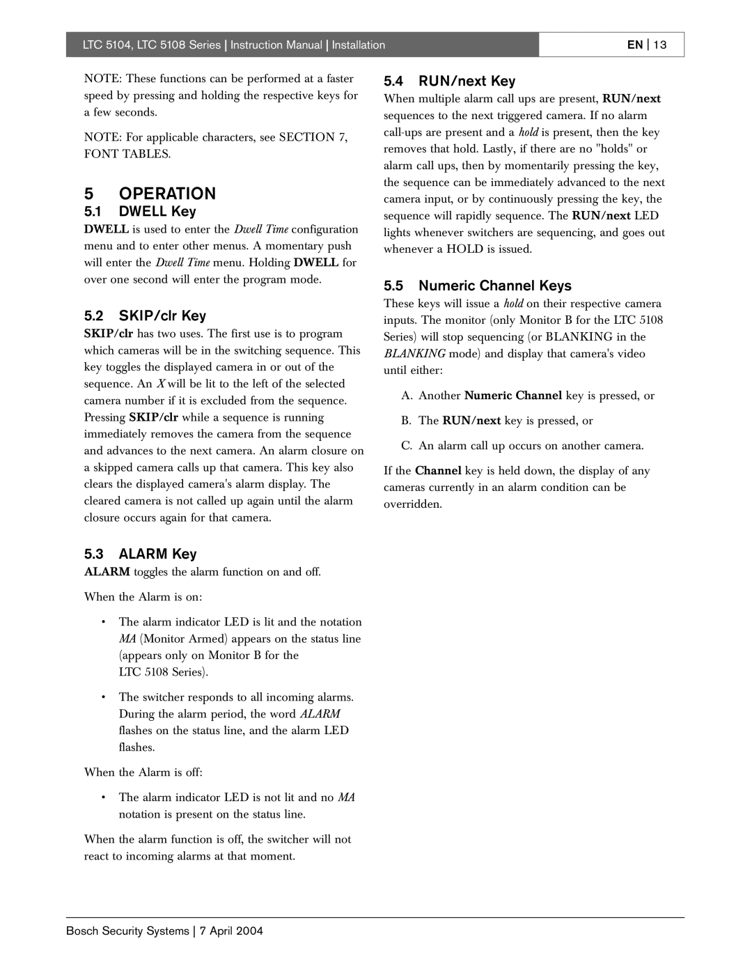 Bosch Appliances LTC 5104, LTC 5108 instruction manual Operation 