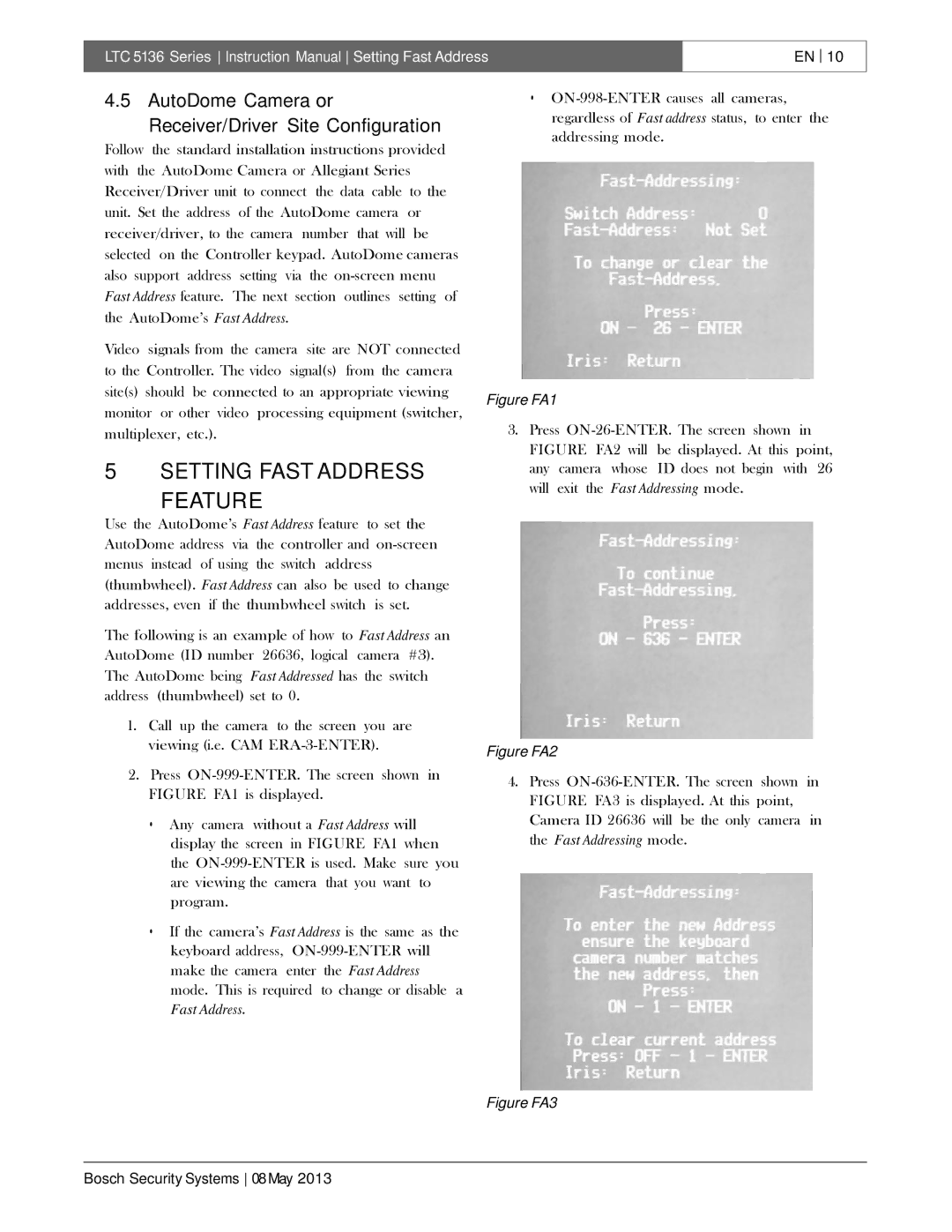 Bosch Appliances LTC 5136 Setting Fast Address, Feature, AutoDome Camera or, Receiver/Driver Site Configuration 