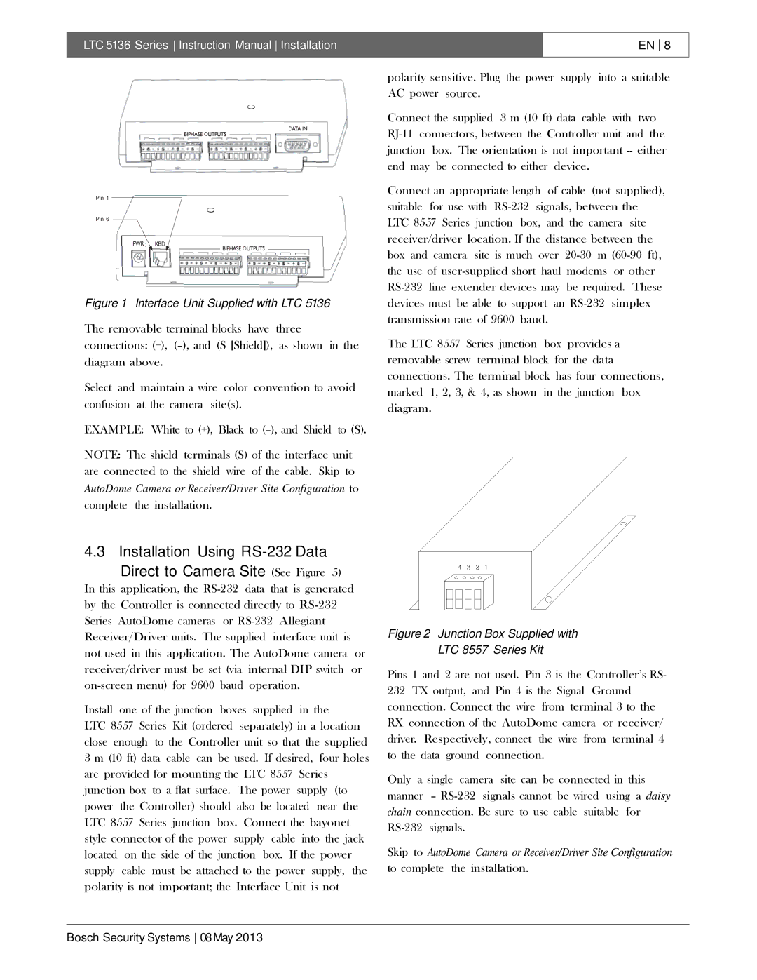 Bosch Appliances LTC 5136 installation instructions Interface Unit Supplied with LTC 