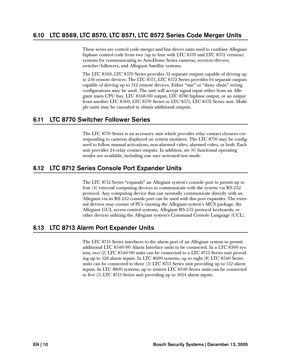 Bosch Appliances 8500 instruction manual LTC 8770 Switcher Follower Series, LTC 8712 Series Console Port Expander Units 