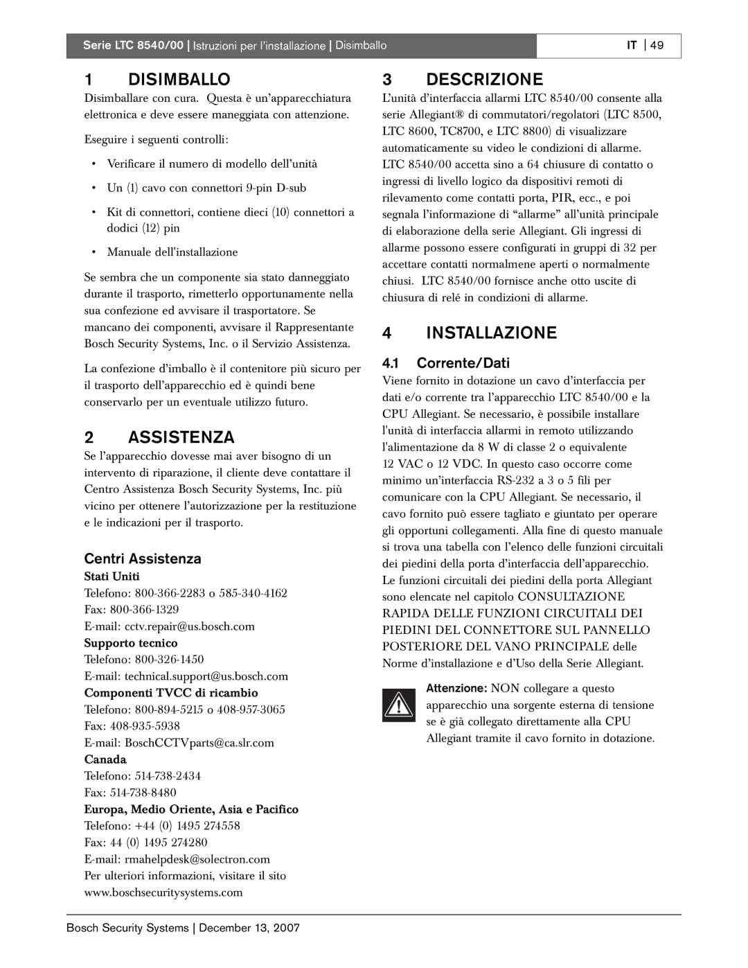 Bosch Appliances LTC 8540/00 instruction manual Disimballo, Assistenza, Descrizione, Installazione 