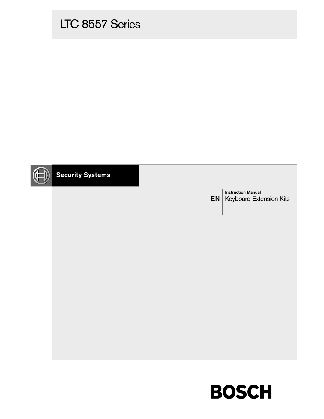 Bosch Appliances LTC 8557 Series instruction manual 