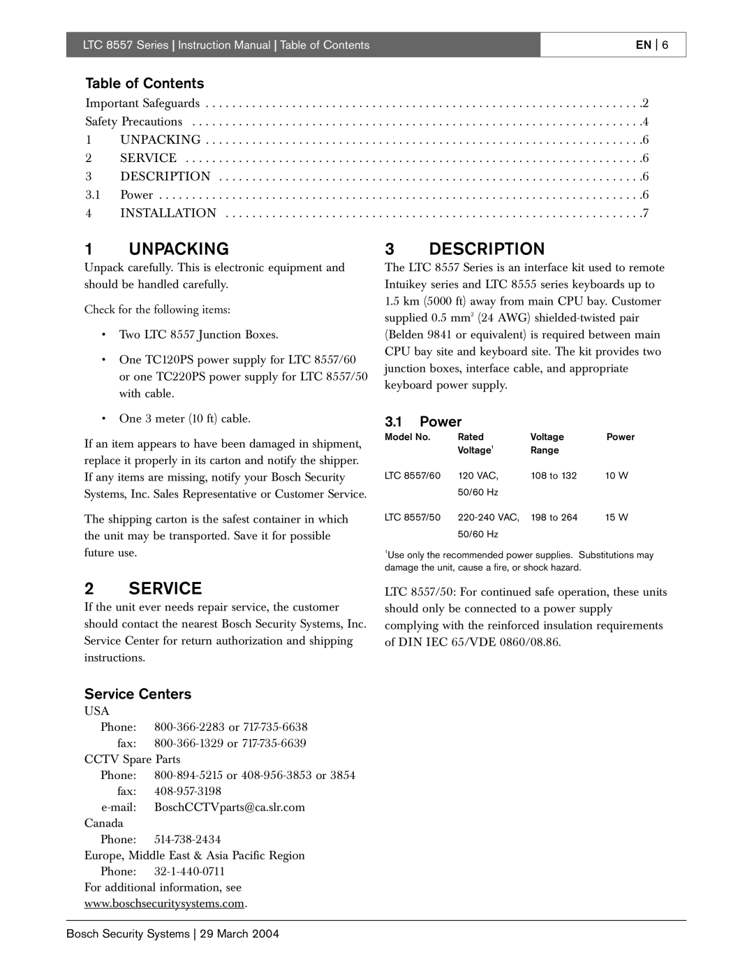 Bosch Appliances LTC 8557 Series instruction manual Unpacking, Description, Service 