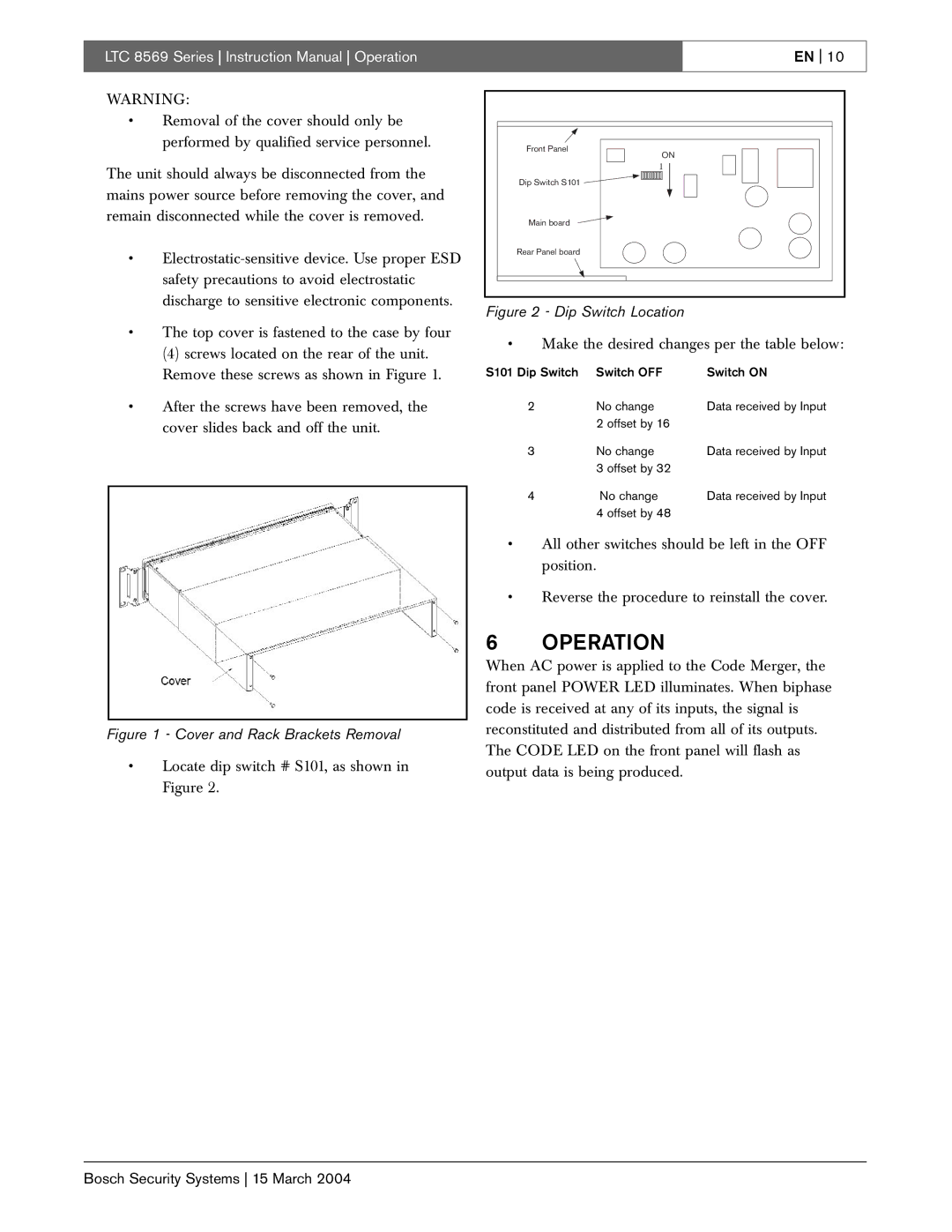 Bosch Appliances LTC 8570, LTC 8571, LTC 8572, LTC 8569 Operation, Make the desired changes per the table below 