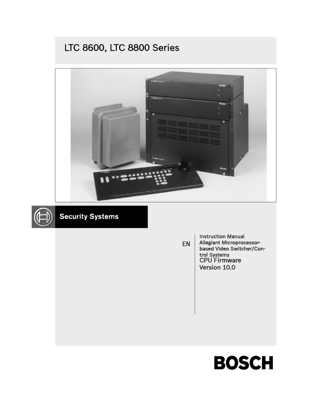 Bosch Appliances instruction manual LTC 8600, LTC 8800 Series 