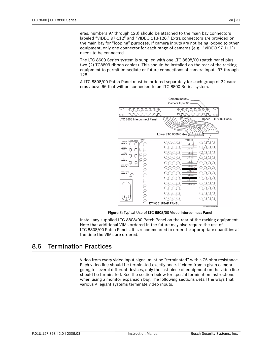 Bosch Appliances LTC 8800, LTC 8600 Termination Practices, Typical Use of LTC 8808/00 Video Interconnect Panel 