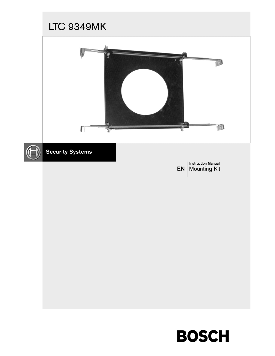 Bosch Appliances LTC 9349MK instruction manual EN Mounting Kit 