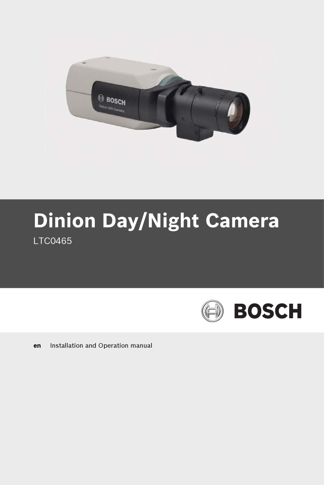 Bosch Appliances LTC0465 operation manual Dinion Day/Night Camera 