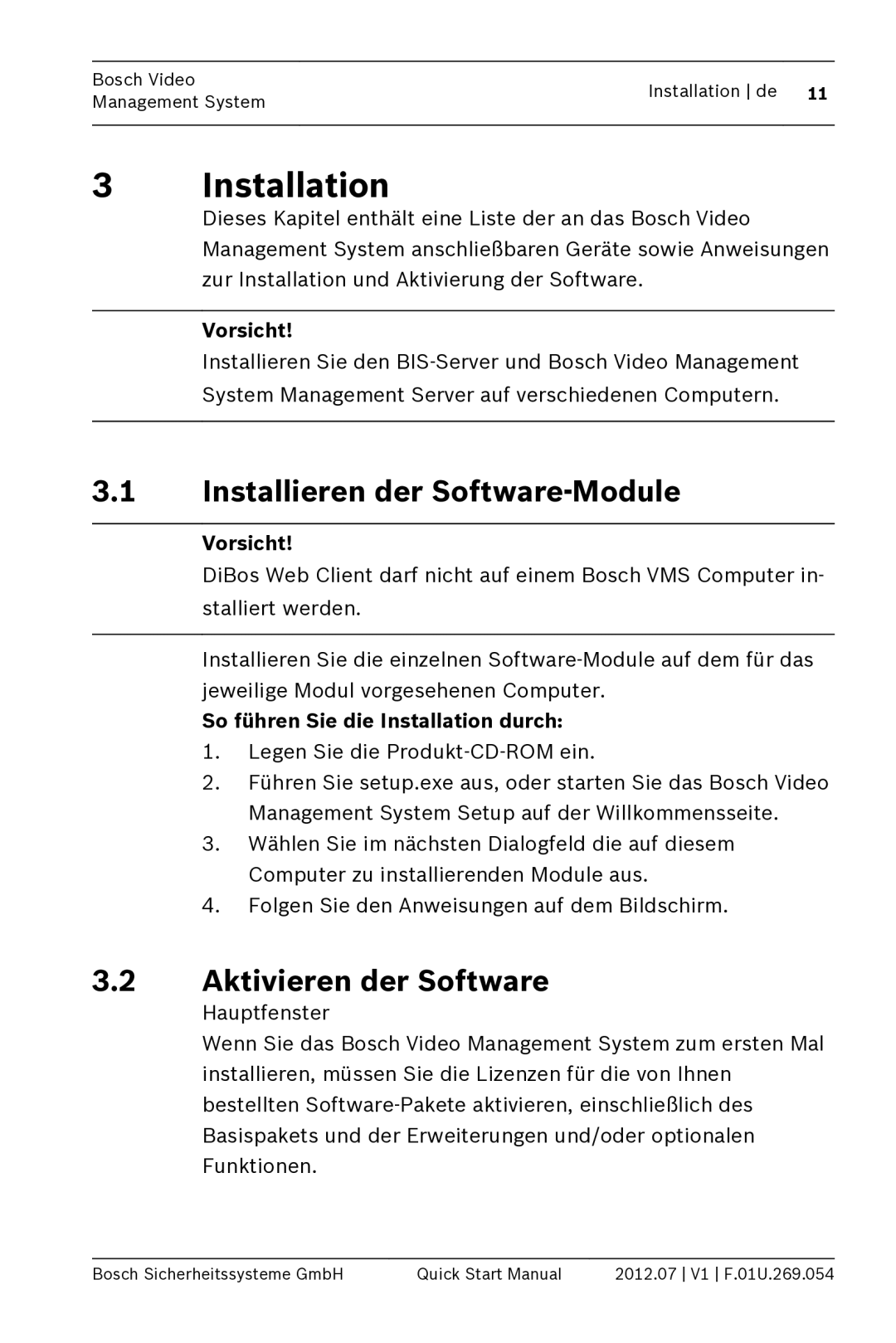 Bosch Appliances MBV-BPRO-40 Installation, Installieren der Software-Module, Aktivieren der Software, Vorsicht 