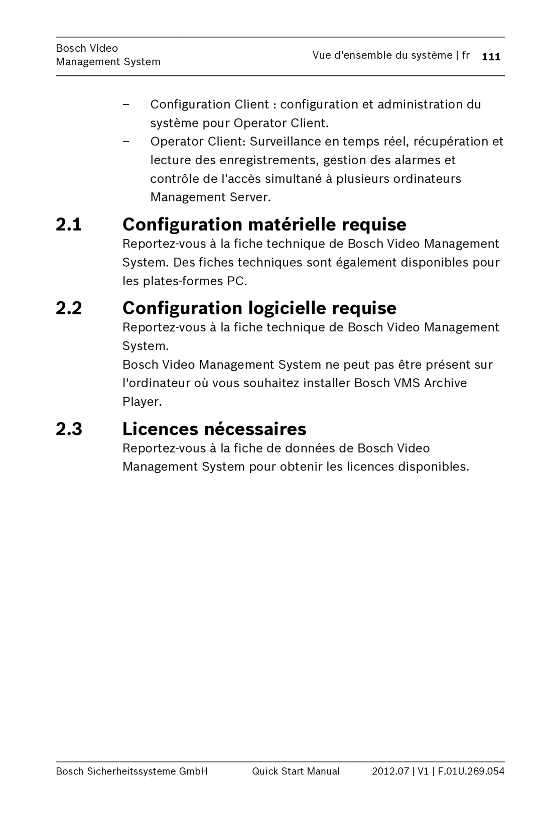 Bosch Appliances MBV-BPRO-40 Configuration matérielle requise, Configuration logicielle requise, Licences nécessaires 