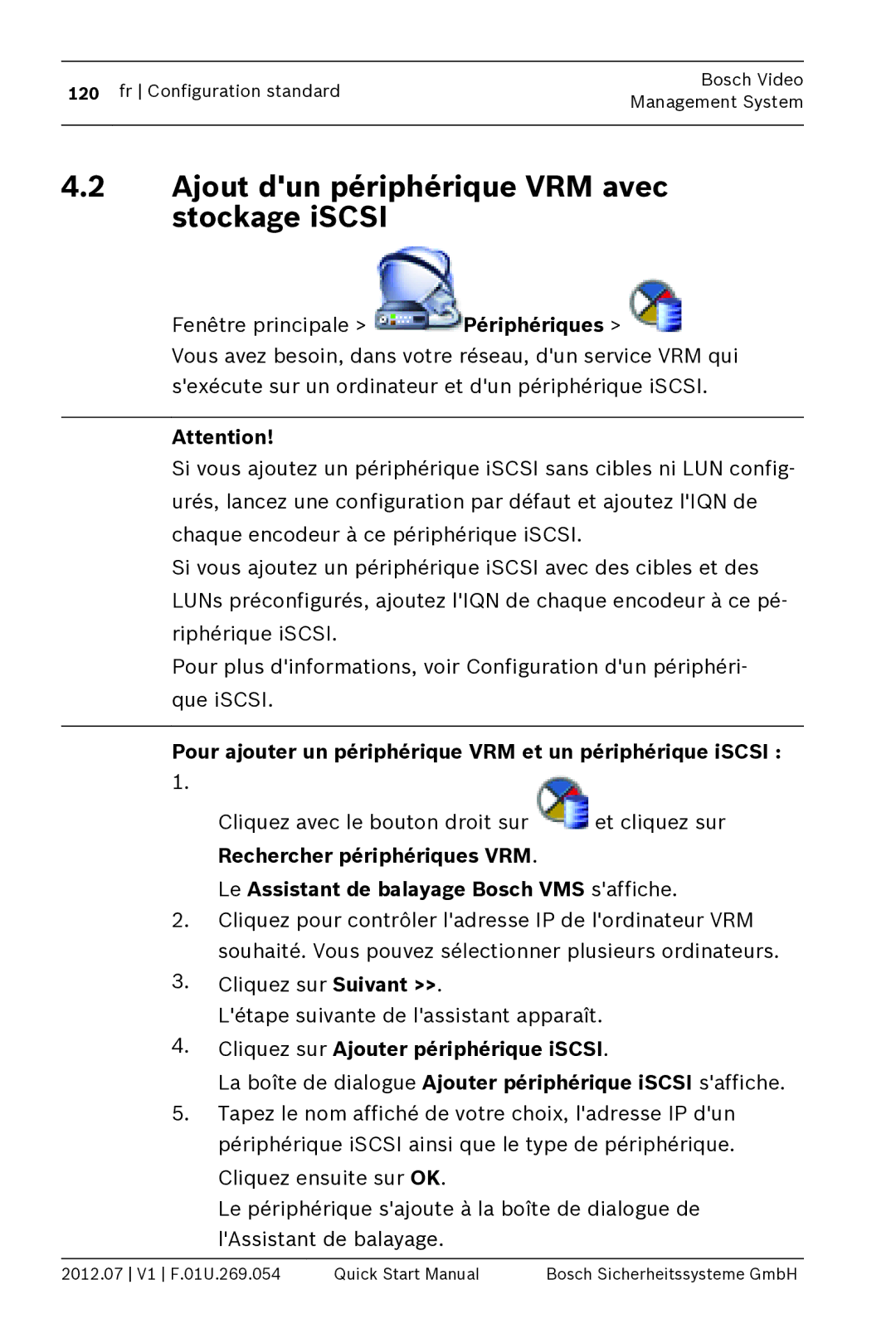 Bosch Appliances MBV-BPRO-40 quick start manual Ajout dun périphérique VRM avec stockage iSCSI 