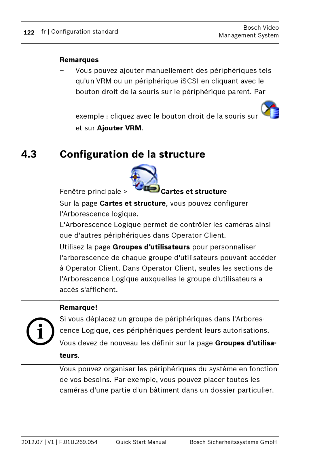 Bosch Appliances MBV-BPRO-40 quick start manual Configuration de la structure, Remarques 