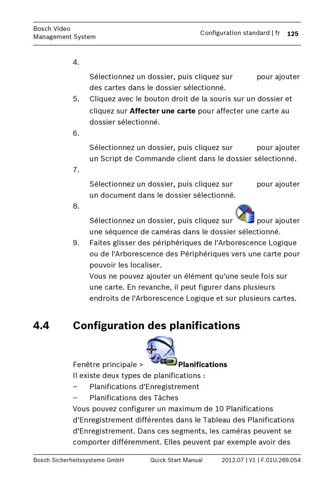 Bosch Appliances MBV-BPRO-40 quick start manual Configuration des planifications 