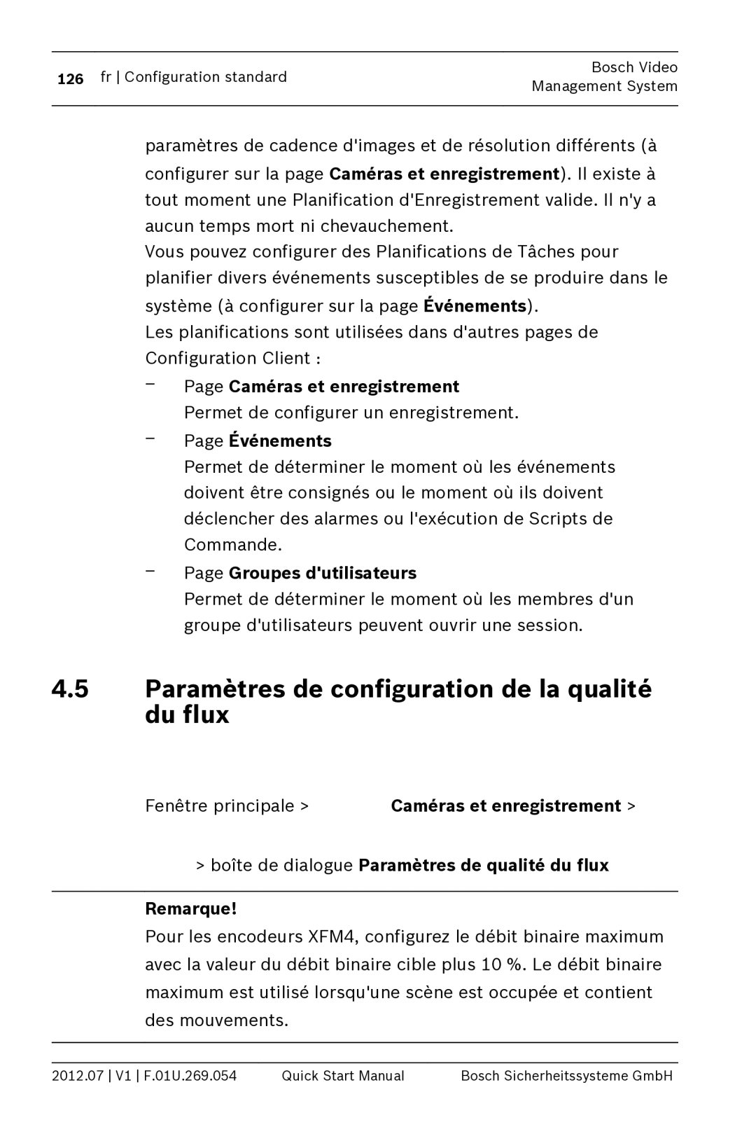 Bosch Appliances MBV-BPRO-40 quick start manual Paramètres de configuration de la qualité du flux, Groupes dutilisateurs 