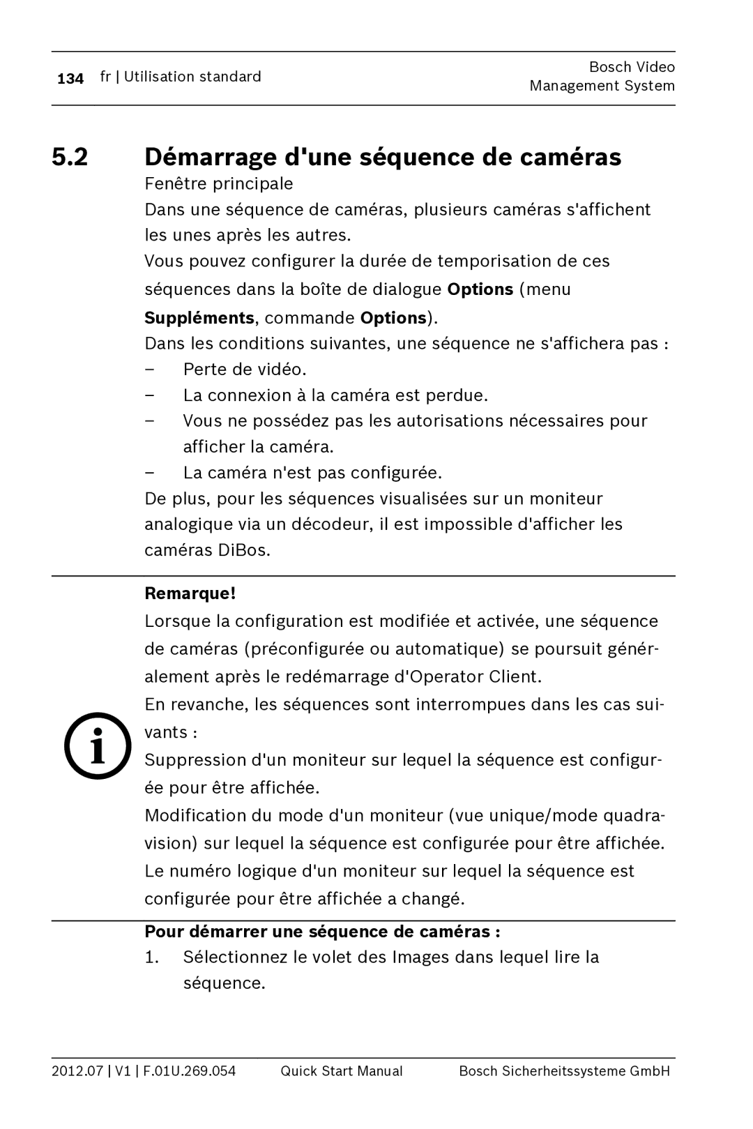 Bosch Appliances MBV-BPRO-40 quick start manual Démarrage dune séquence de caméras, Pour démarrer une séquence de caméras 