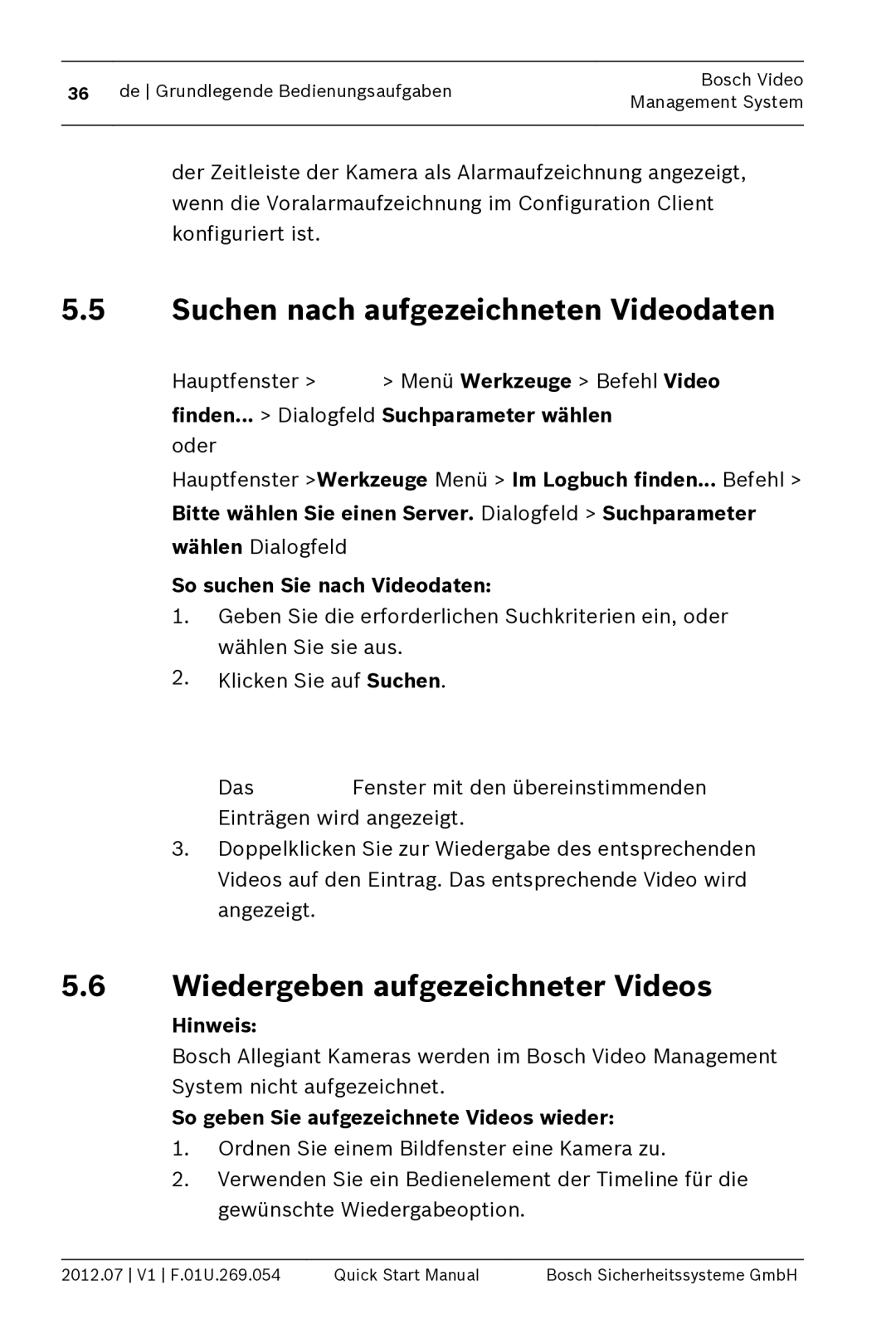 Bosch Appliances MBV-BPRO-40 quick start manual Suchen nach aufgezeichneten Videodaten, Wiedergeben aufgezeichneter Videos 