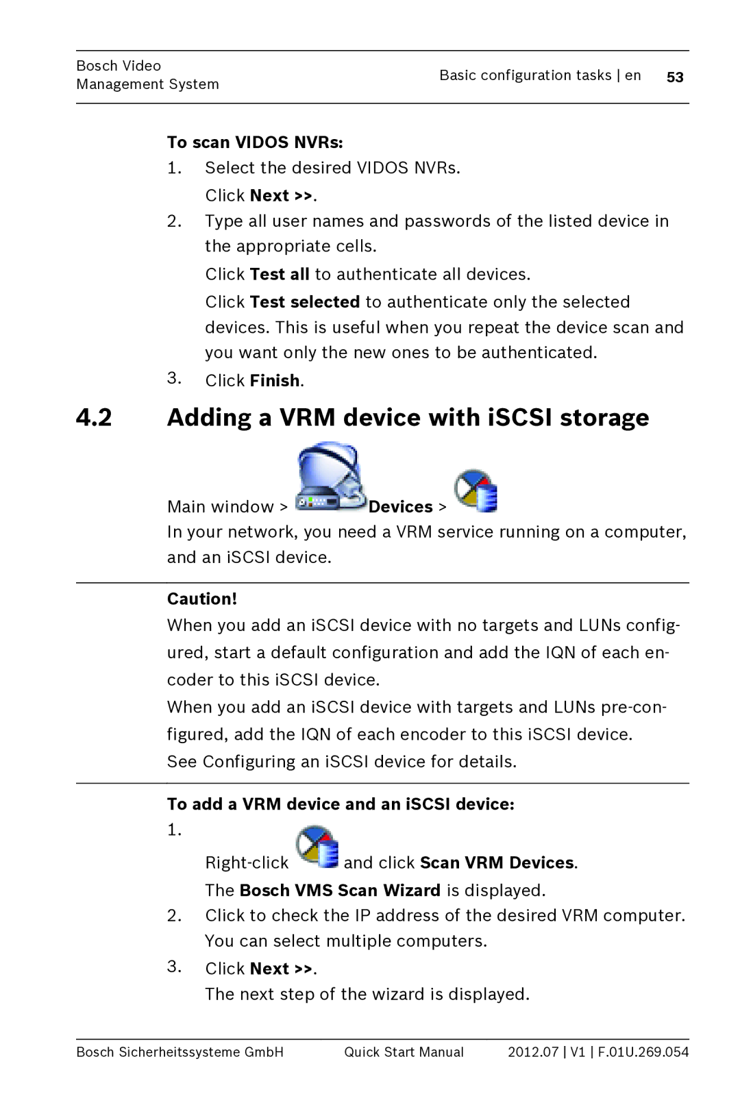 Bosch Appliances MBV-BPRO-40 quick start manual Adding a VRM device with iSCSI storage, To scan Vidos NVRs 