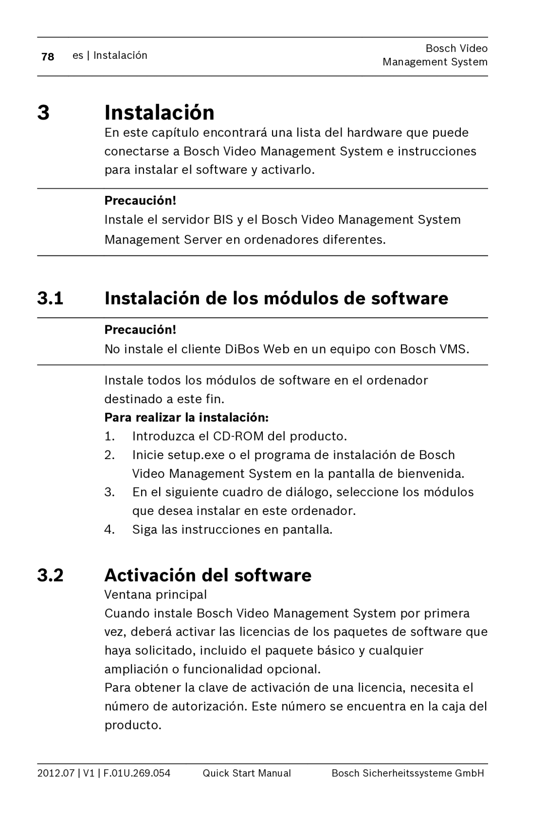 Bosch Appliances MBV-BPRO-40 Instalación de los módulos de software, Activación del software, Precaución 