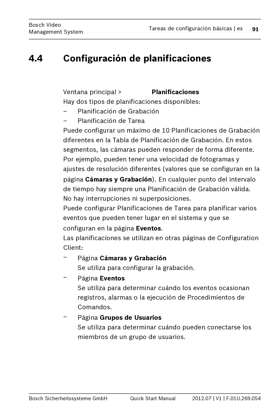 Bosch Appliances MBV-BPRO-40 Configuración de planificaciones, Página Cámaras y Grabación, Página Grupos de Usuarios 