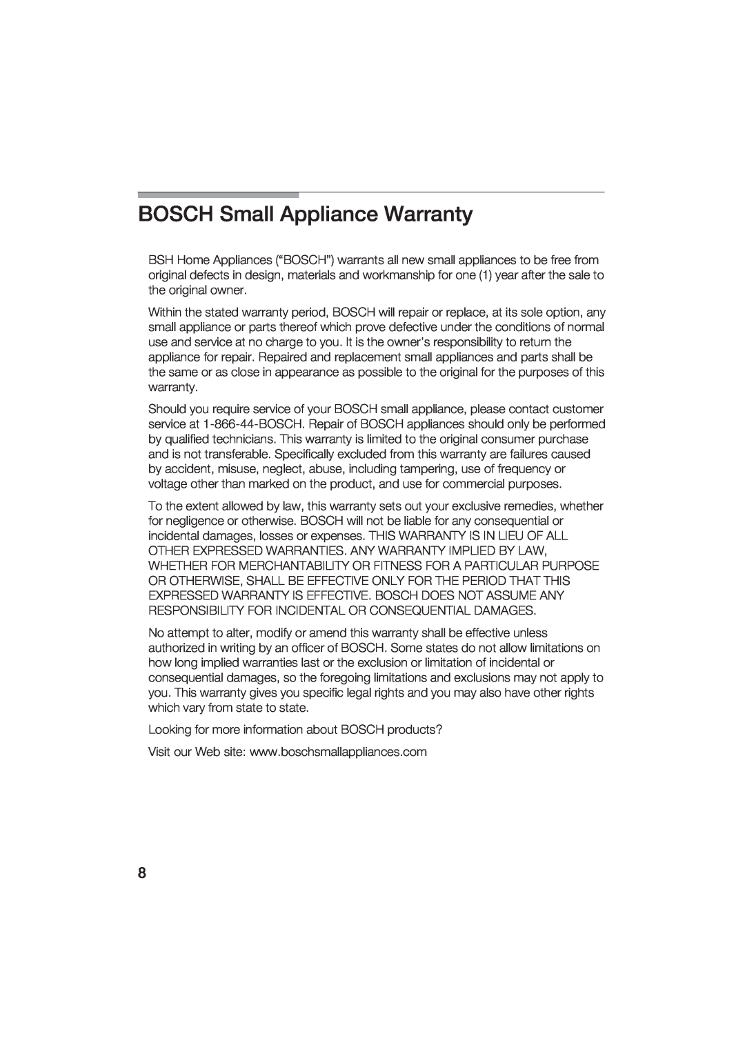 Bosch Appliances MCP 3500 manual BOSCH Small Appliance Warranty 
