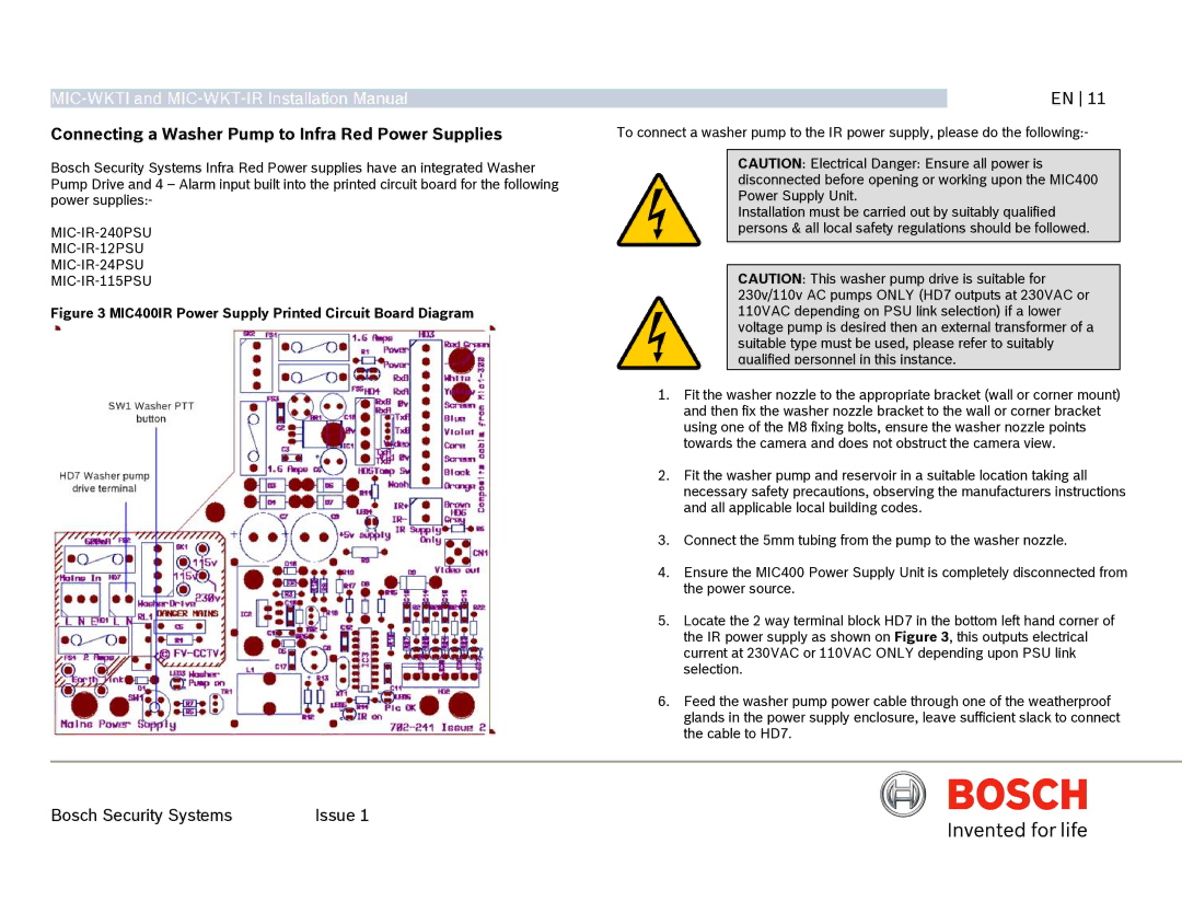 Bosch Appliances MIC-WKT-IR installation manual Connecting a Washer Pump to Infra Red Power Supplies 